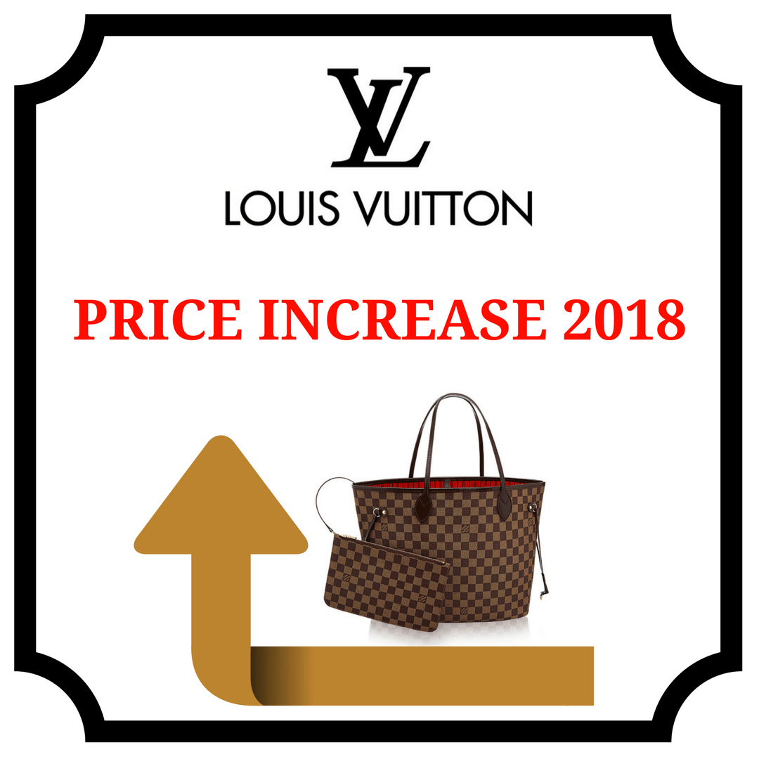 Louis Vuitton Increase Price 2019 Semashow