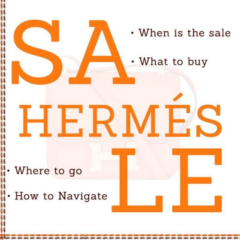 Hermès Sale Announcement Paris Dates & Info PurseBop