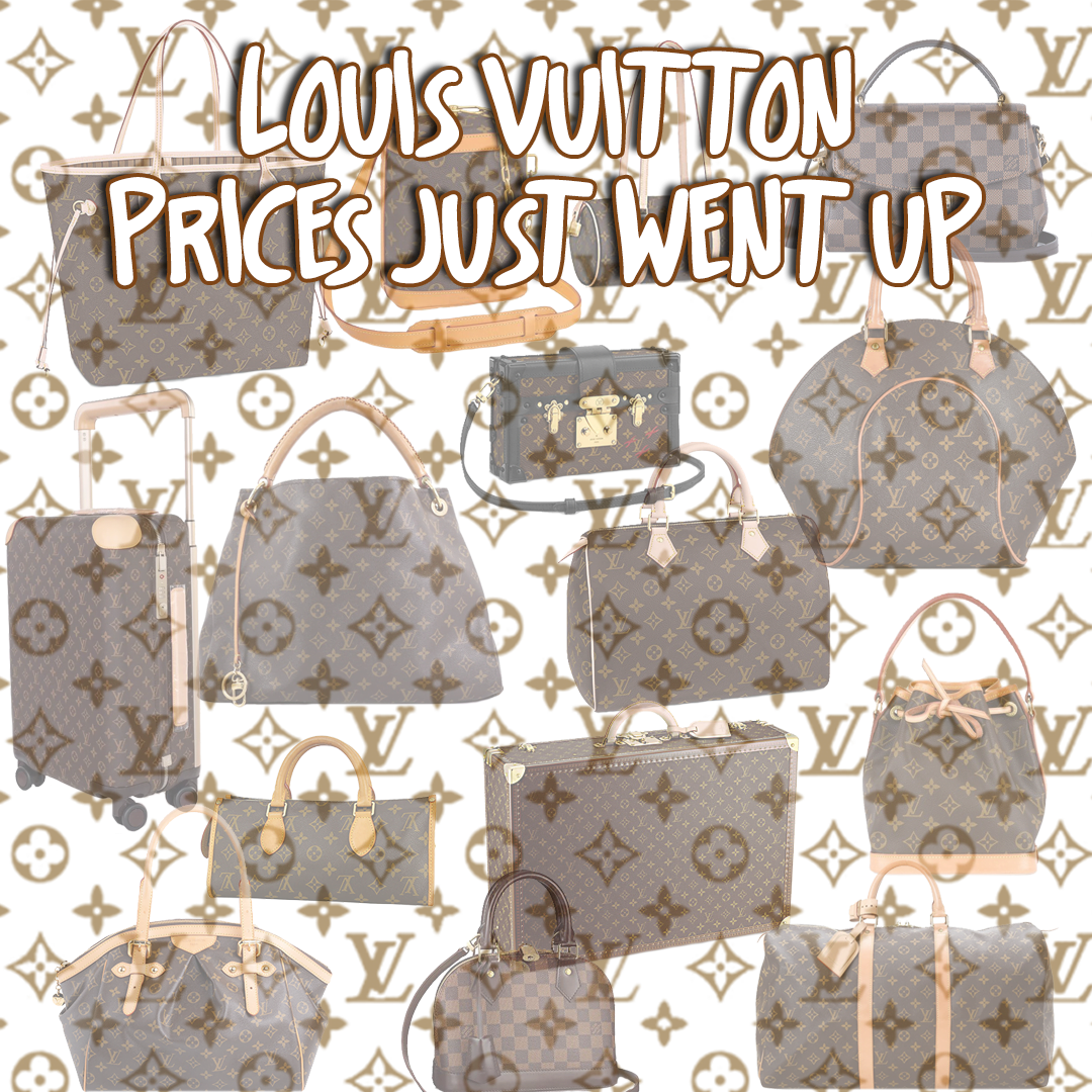 Louis Vuitton Price Increase 2021