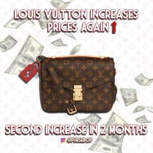 Louis Vuitton Price Increase — Here's The New Price List On Their