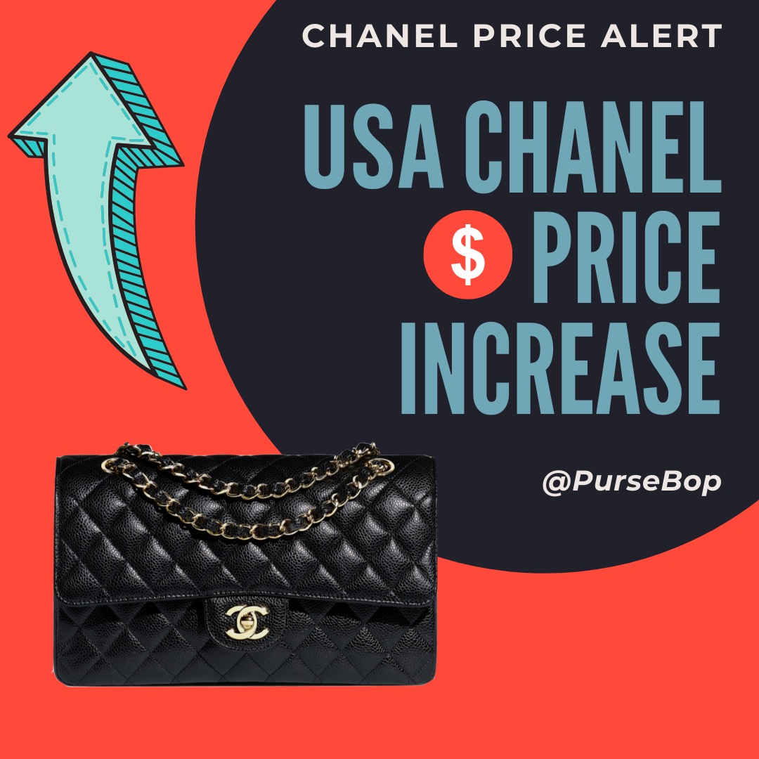 Chanel Prices to Increase in the United States - PurseBop