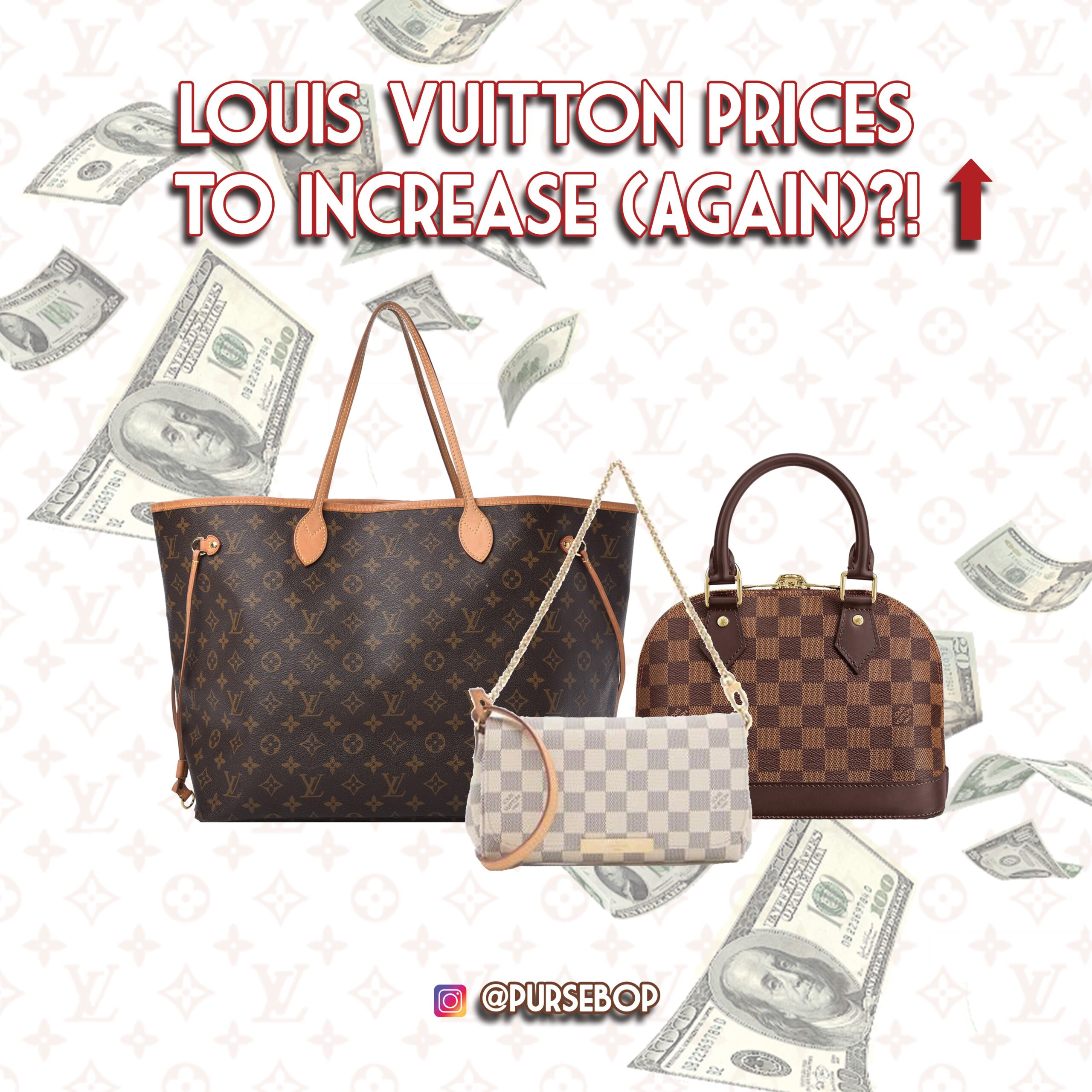 UPDATED NEWS: Here are the New Louis Vuitton Prices 2022