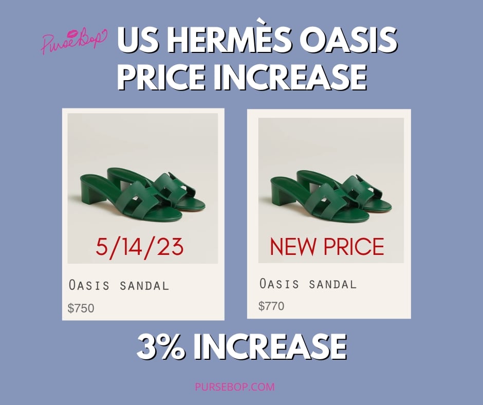 hermes oasis price increase 2023 | hermes price increase 2023 | hermes may 2023 price increase