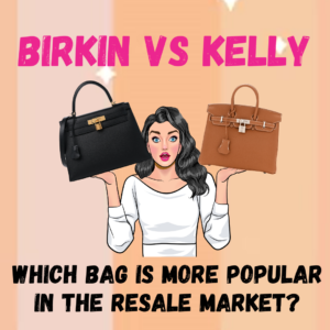 Is Your Hermès Birkin or Chanel Flap Holding Value on the Secondary Market? Here’s the Report 2023 | hermes birkin | chanel flap | hermes kelly | hermes mini kelly value | mini kelly resale | chanel resale | chanel bag value | secondary market handbags | reselling bags | reselling birkin | resell kelly bag | resell louis vuitton | lv bag worth | birkin versus kelly bag