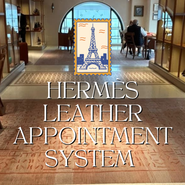 Hermes Leather Appointment System