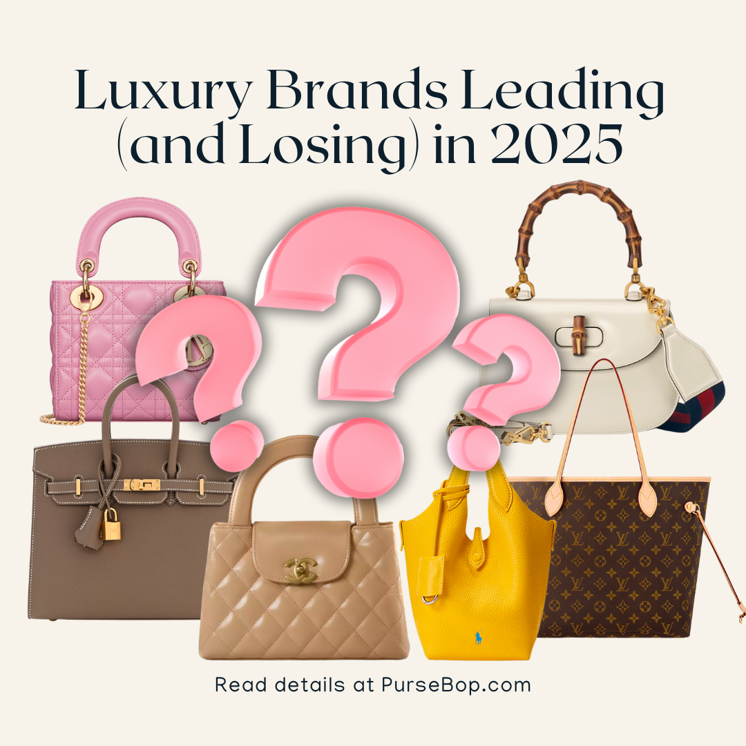 luxury brands 2025 | top luxury brand 2025 | hermes | chanel bags | polo id bag | bets bags 2025