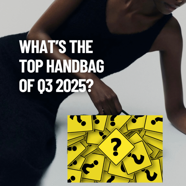 Top Handbag of Q3 2025