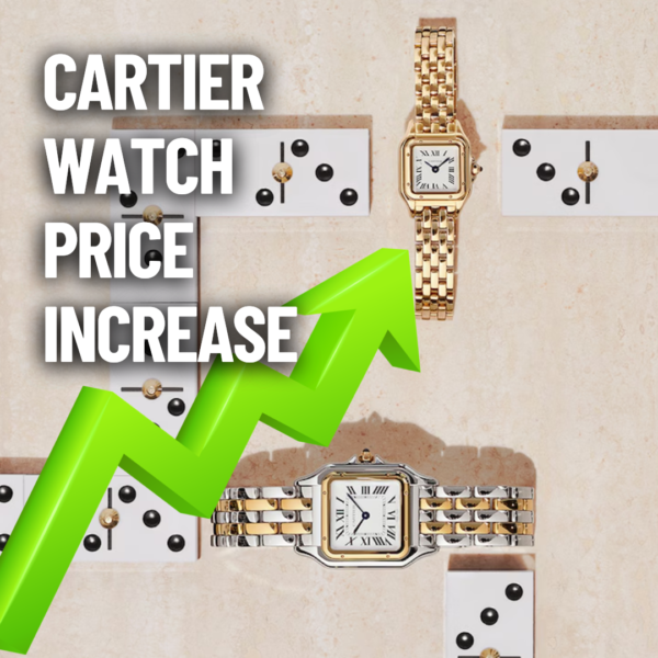 Cartier Watch Price Increase 2026
