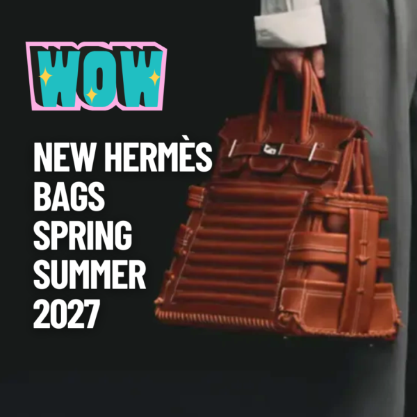 Hermès Enters a New Era with Fresh Bags for Men’s Spring-Summer 2027
